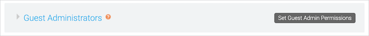 Guest Administrators Section with the Set Guest Admin Permissions button